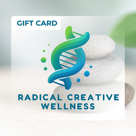 Radical Creative Wellness Gift Card